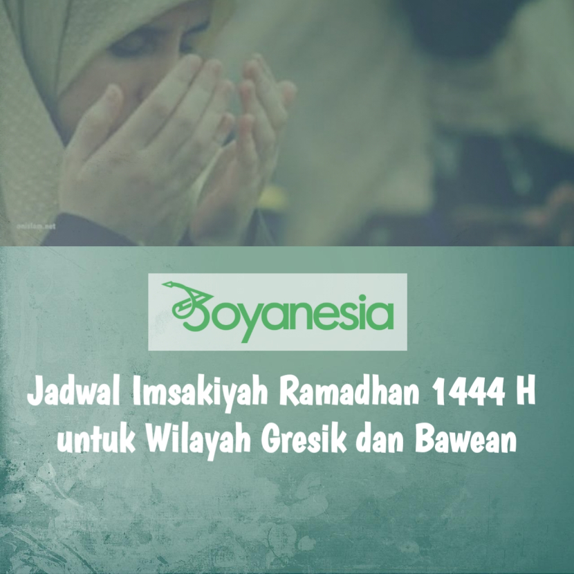 Jadwal Imsak dan Buka Puasa Gresik Hari Ini, 31 Maret 2023